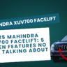 Mahindra XUV700 Facelift