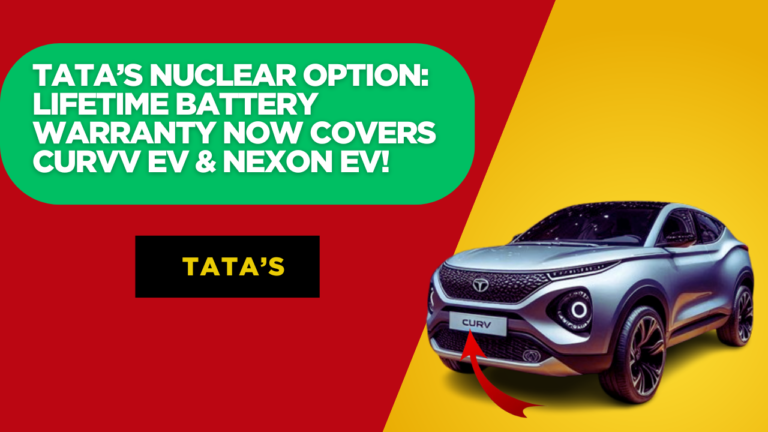 Tata’s Nuclear Option: Lifetime Battery Warranty Now Covers Curvv EV & Nexon EV!