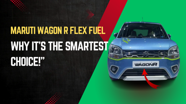 “2025 Maruti Wagon R Flex Fuel: Why It’s the Smartest Choice!”