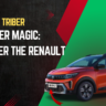 7-Seater Magic: Discover the Renault Triber
